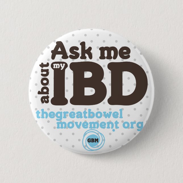 Badge Rond 5 Cm Interrogez-moi au sujet de mon bouton d'IBD - (Devant)