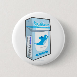 Badge Rond 5 Cm intoxiqué de gazouillement