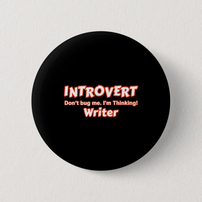 Badge Rond 5 Cm Introvert Writer (Devant)