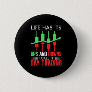 Badge Rond 5 Cm Investisseur J'Appelle Ça Jour Trading