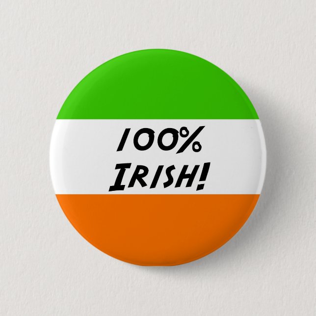 Badge Rond 5 Cm Irlandais de 100% (Devant)