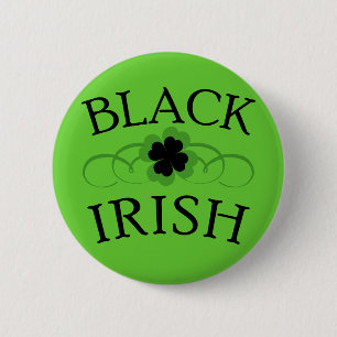 Badge Rond 5 Cm IRLANDAIS de NOIR avec le shamrock noir