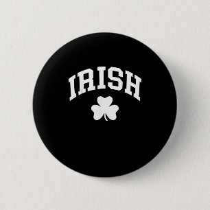 Badge Rond 5 Cm Irlandais Shamrock Jour de la Saint Patrick Irland