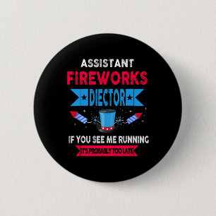 Badge Rond 5 Cm Istant Fireworks Directeur Je Vous Exécute 4 Juil