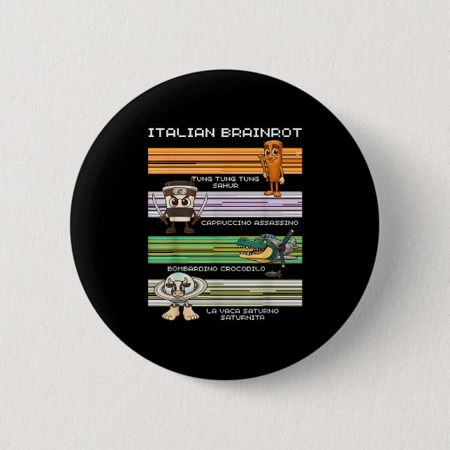 Badge Rond 5 Cm Italien Brainrot mème drôle Compilation caractère (Devant)
