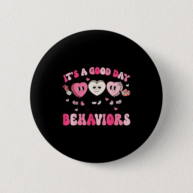 Badge Rond 5 Cm It's A Beautiful Day To Shape Behaviors Yst Valent (Devant)