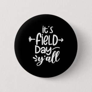 Badge Rond 5 Cm It's Field Day Y'all Fun Teacher Toxits For Women