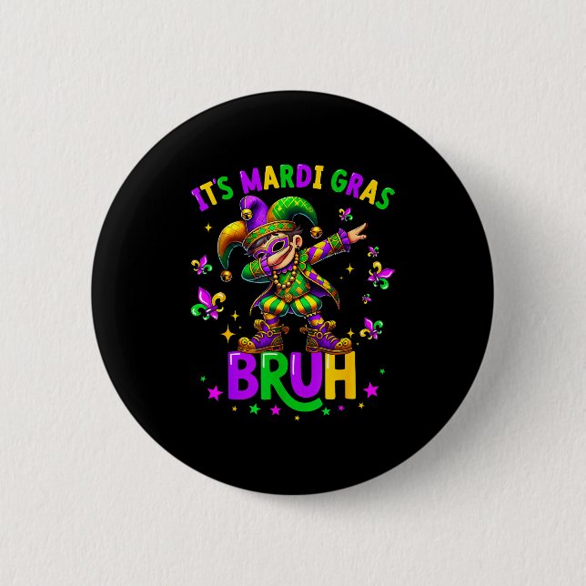 Badge Rond 5 Cm It's Mardi Gras Bruh Dabbing Leprechaun Jester New (Devant)