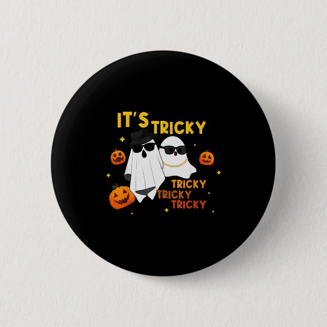 Badge Rond 5 Cm It's Tricky Tricky Tricky Funny Ghost Boo Hallowee (Devant)