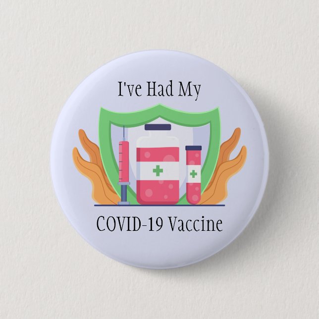 Badge Rond 5 Cm I've Had My COVID Vaccine Button (Devant)