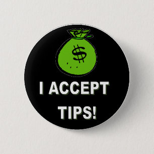 BADGE ROND 5 CM J'ACCEPTE DES TIP