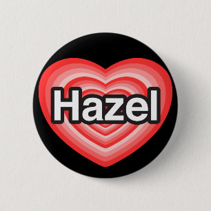 Badge Rond 5 Cm J'adore Hazel. Je t'aime Hazel. Cœur