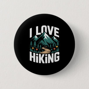 Badge Rond 5 Cm J'adore la randonnée en forêt sur les sentiers de
