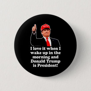 Badge Rond 5 Cm J'adore quand Donald Trump est président 2024 47e