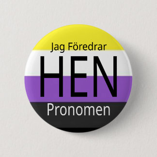 Badge Rond 5 Cm Jag föredrar hen pronomen - knapp