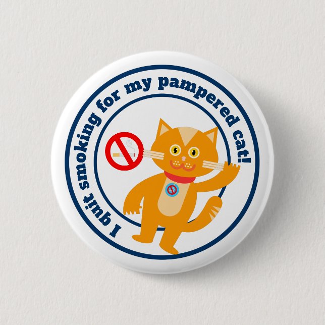 Badge Rond 5 Cm J'ai arrêté de fumer pour mon chat (Devant)