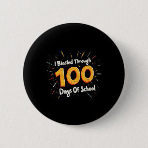 Badge Rond 5 Cm J'Ai Blessé Pendant 100 Jours De Thé De 100E Jour 