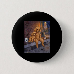 Badge Rond 5 Cm J'ai Ce Chien En Moi Drôle De Caniche Buvant De La