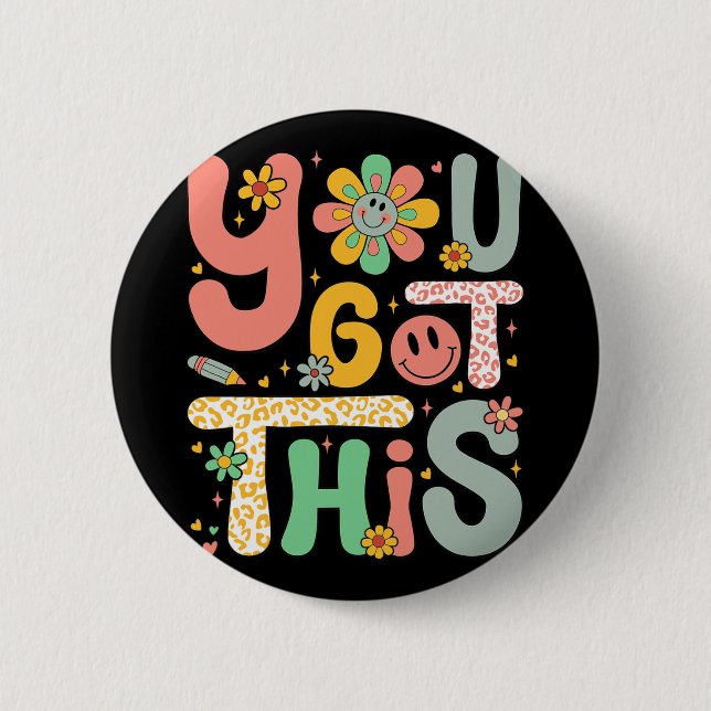 Badge Rond 5 Cm J'Ai Ce Jour De Test Enseignant De Motivation Supe (Devant)