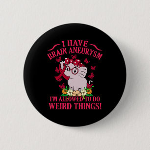 Badge Rond 5 Cm J'ai Cerveau Aneurysme Sensibilisation Mois Suppor
