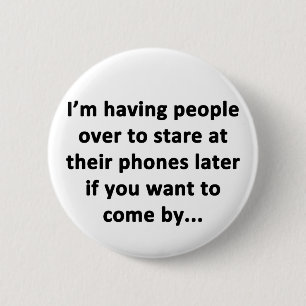 Badge Rond 5 Cm J'ai des gens sur moi