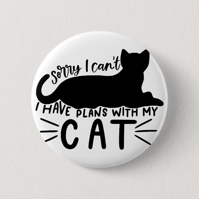 Badge Rond 5 Cm J'ai des plans avec mon chat (Devant)