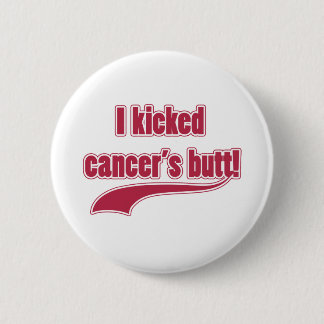Badge Rond 5 Cm J'ai donné un coup de pied le bout du Cancer