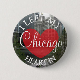 Badge Rond 5 Cm J'ai laissé mon coeur dans le bouton de Chicago