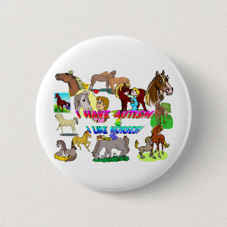 Badge Rond 5 Cm j'ai l'autisme n comme des chevaux