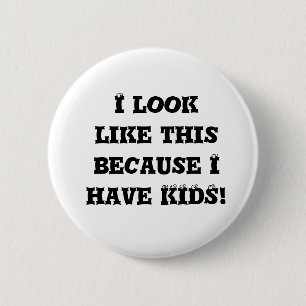 Badge Rond 5 Cm J'Ai Le Bouton Enfants.