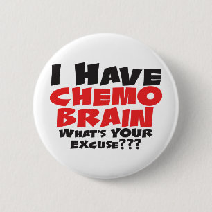 Badge Rond 5 Cm J'ai le cerveau de chimio