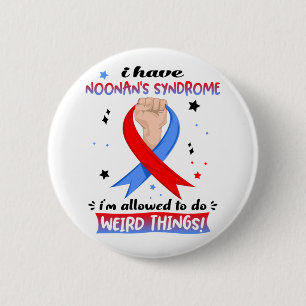Badge Rond 5 Cm J'ai le syndrome de Noonan, je suis autorisé à fai