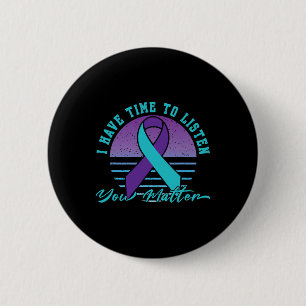 Badge Rond 5 Cm J'Ai Le Temps De Vous Écouter Problème Prévention