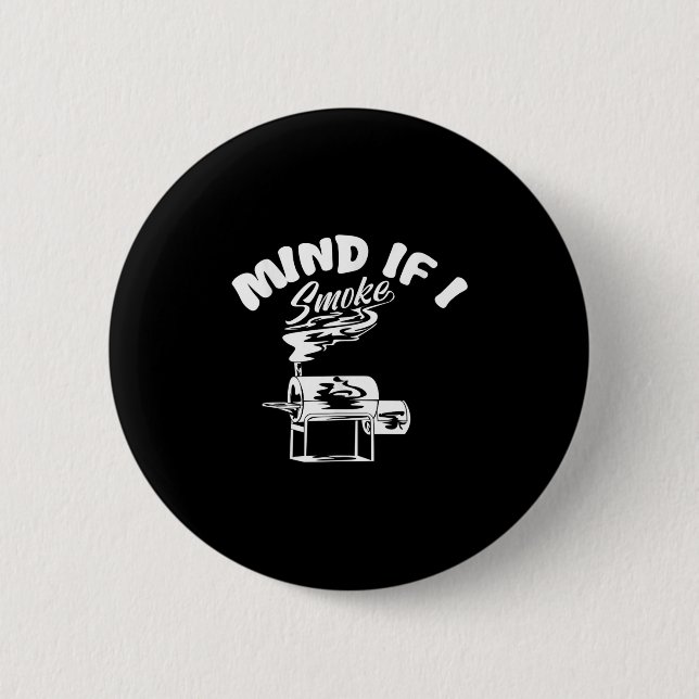 Badge Rond 5 Cm J'Ai L'Intérêt De Fumer Fumer Bbq Funny Mens Gri (Devant)