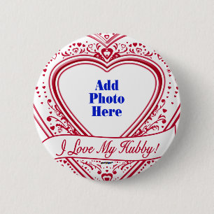 Badge Rond 5 Cm J'ai Love My Hubby ! Photo Red Hearts