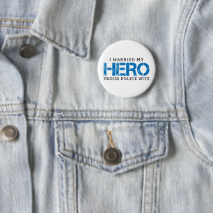 Badge Rond 5 Cm J'Ai Marié Mon Héros - Femme de police