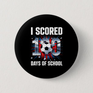 Badge Rond 5 Cm J'ai marqué 100 jours de soccer à l'école 100e jou