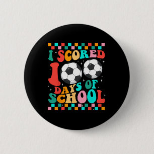 Badge Rond 5 Cm J'ai marqué 100 jours de soccer à l'école Enfants