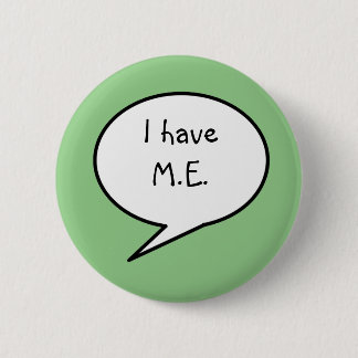 Badge Rond 5 Cm J'ai ME, handicap vert mer, conscience