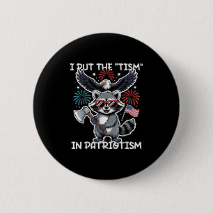 Badge Rond 5 Cm J'Ai Mis Le Tisme Dans Le Patriotisme, Aigle Athlé