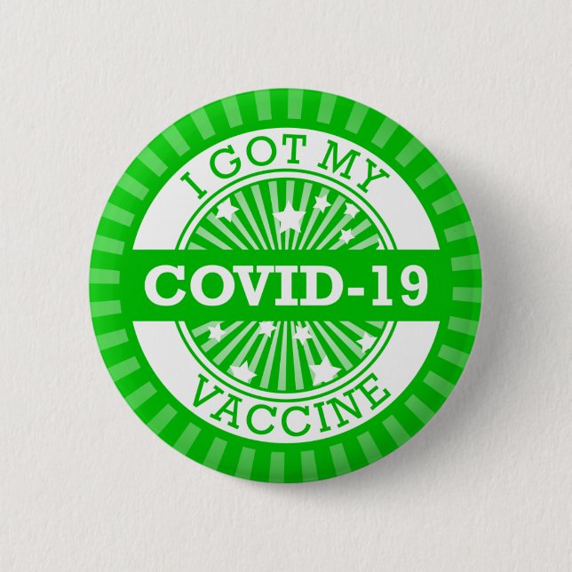 Badge Rond 5 Cm J'Ai Mon Covid 19 Vaccine Green Star Burst (Devant)