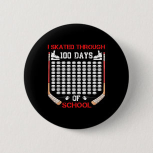 Badge Rond 5 Cm J'Ai Patiné Pendant 100 Jours De Ventilateur De Ho