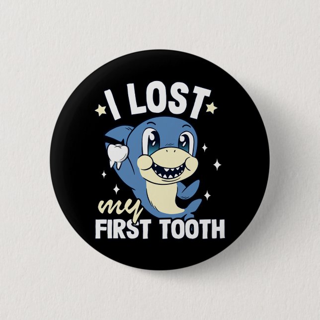 Badge Rond 5 Cm J'ai perdu mes premières dents de dents de lait de (Devant)