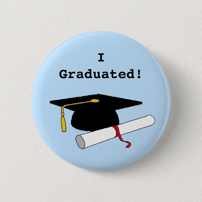 Badge Rond 5 Cm J'ai reçu un diplôme ! Bouton (Devant)