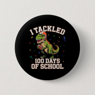 Badge Rond 5 Cm J'ai relevé le défi de 100 jours d'école Dino T-re