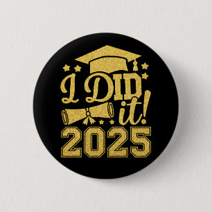 Badge Rond 5 Cm J'ai Réussi 2025 Diplômé Promotion 2025