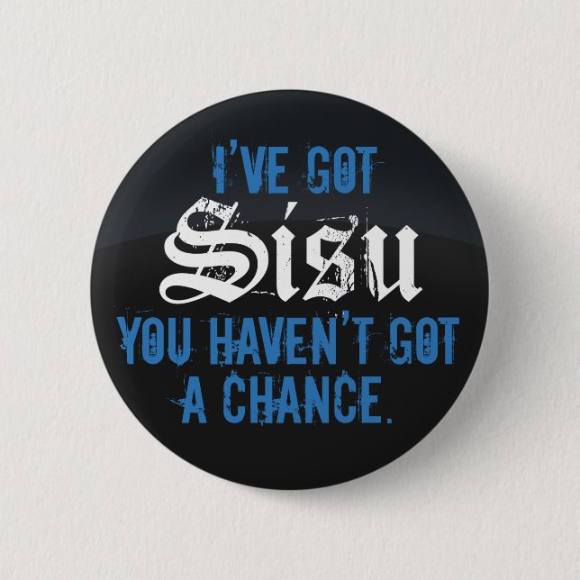 Badge Rond 5 Cm J'ai Sisu Dark 3 Button Modèle (Devant)