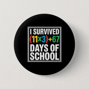 Badge Rond 5 Cm J'ai survécu 100 jours d'équation mathématique sco