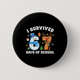 Badge Rond 5 Cm J'ai survécu 67 jours d'école drôle mème six sept