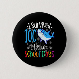 Badge Rond 5 Cm J'Ai Survécu À 100 Journées Scolaires Masquées 202